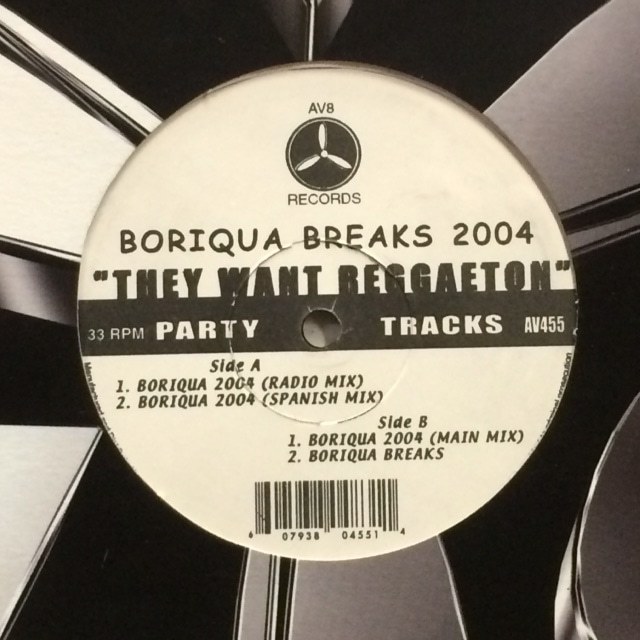 Unknown Artist - Boriqua Breaks 2004 - "They Want Reggaeton"（★盤面ほぼ良品！）_画像1