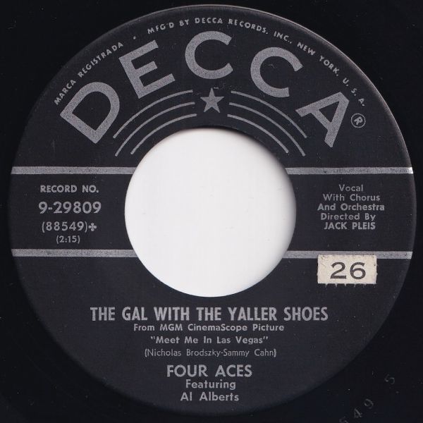 Four Aces If You Can Dream / The Gal With The Yaller Shoes Decca US 9-29809 203767 ロック ポップ レコード 7インチ 45_画像2