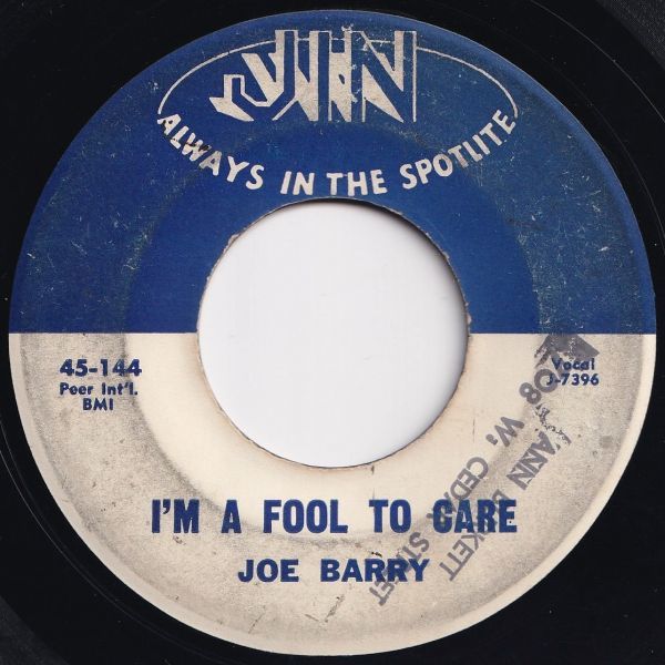 Joe Barry I'm A Fool To Care / I Got A Feeling Jin US 45-144 203881 R&B R&R レコード 7インチ 45_画像1