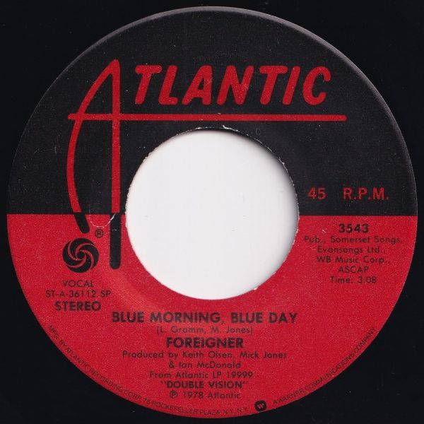 Foreigner Blue Morning, Blue Day / I Have Waited So Long Atlantic US 3543 203973 ROCK POP ロック ポップ レコード 7インチ 45_画像1