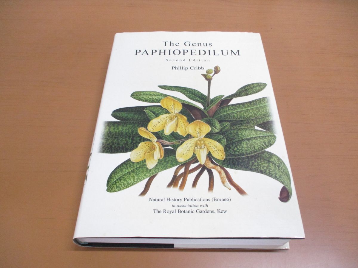 ▲01)The Genus Paphiopedilum/Phillip Cribb/Natural History Publications/第2版/洋書/パフィオペディルム属/洋ラン/蘭科