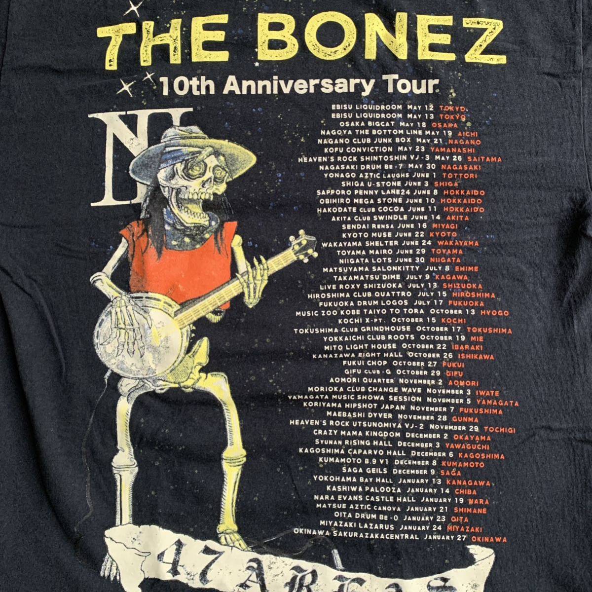 超貴重！The BONEZ 10th Anniversary Tour “47 AREAS” Yours ツアーTシャツ