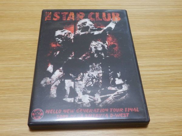 THE STAR CLUB DVD「HELLO NEW GENERATION TOUR FINAL 2009.07.04 SHIBUYA O-WEST」ザ・スタークラブ