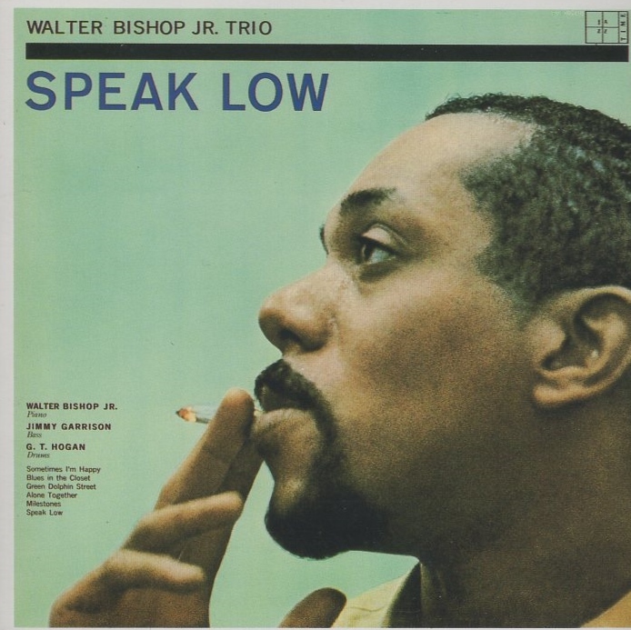 ウォルター・ビショップJR. WALTER BISHOP JR. / スピーク・ロウ＋3 SPEAK LOW＋3 / 1987.08.25 / 1961年録音 / JAZZ TIME / 32JDJ-114_画像1