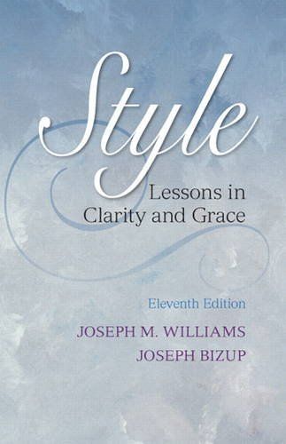 [A12099779]Style: Lessons in Clarity and Grace (11th Edition) Wil