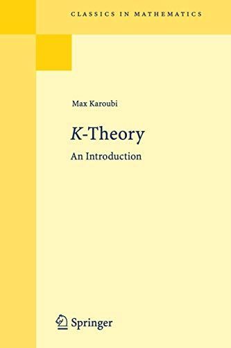 [A11881660]K-Theory: An Introduction (Classics in Mathematics) [ペ