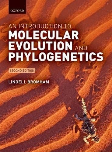 [A12041193]An Introduction to Molecular Evolution and Phylogeneti