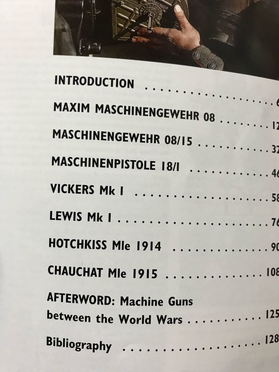 同梱取置歓迎古洋書「MACHINEGUNS OF WORLD WAR Ⅰ」第一次世界大戦の世界のマシンガン銃鉄砲武器兵器SMG - 戦記、ミリタリー 同梱取置歓迎古洋書「MACHINEGUNS OF WORLD WAR Ⅰ」第一次世界大戦の世界のマシンガン銃鉄砲武器兵器SMG - 戦記、ミリタリー