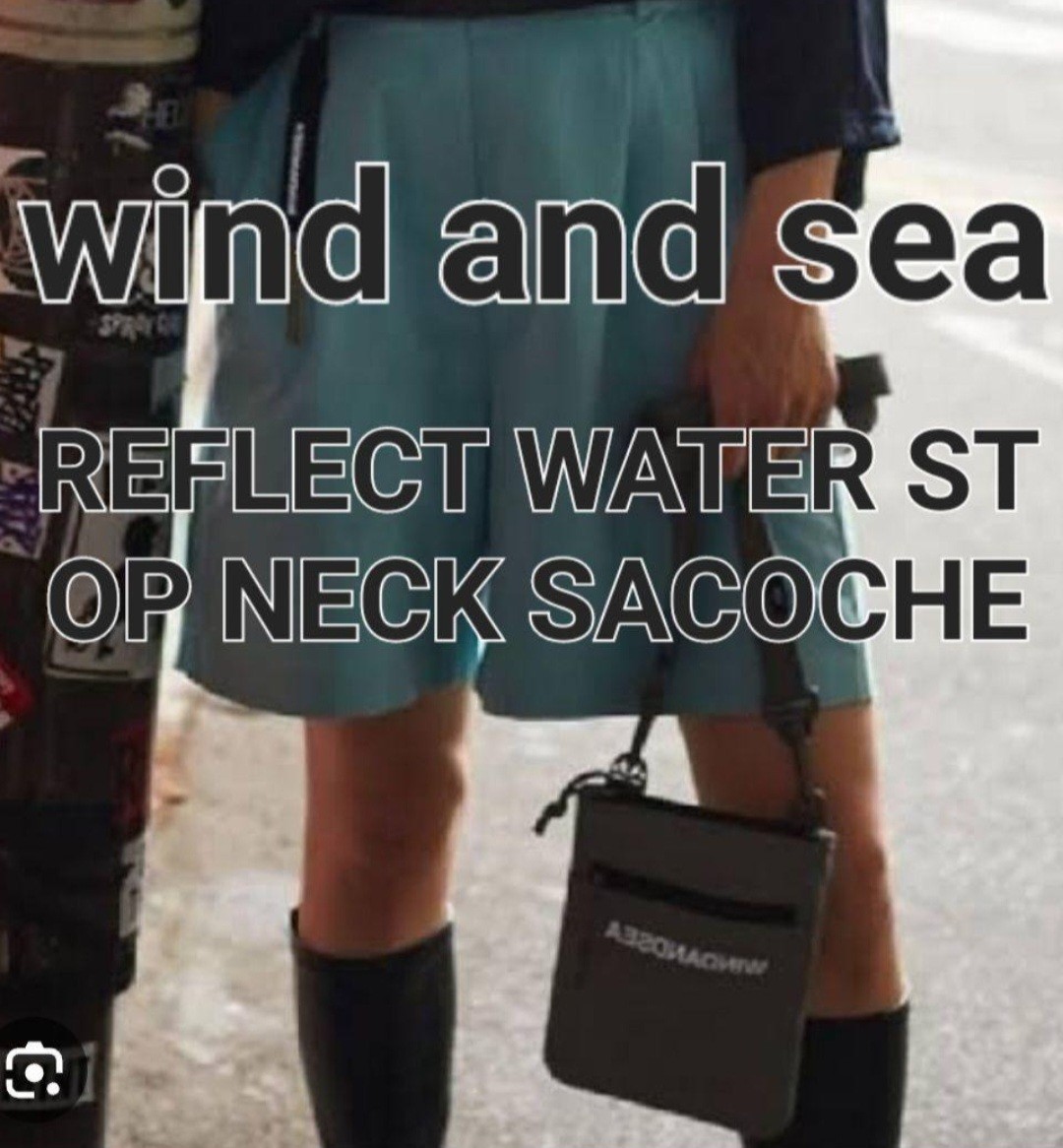 wind and sea A32 REFLECT WATER STOP NECK SACOCHE wind and sea サコッシュ wind and sea ショルダーバッグ ウィンダンシー サコッシュ