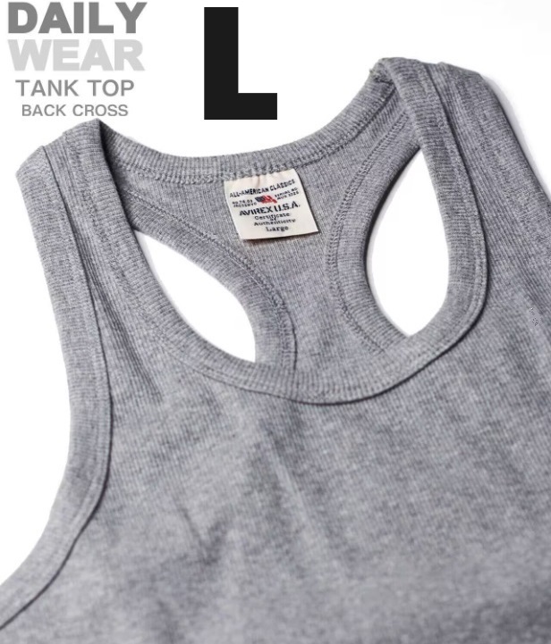 AVIREX リブ タンクトップ BACK CROSS グレー Lサイズ / 《DAILY》RIB TANK TOP バッククロス 灰色 デイリーウェア アビレックス_画像1