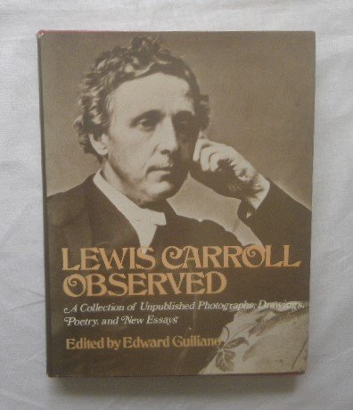ルイス・キャロル 未公開 洋書 Lewis Carroll Observed 写真/イラスト/詩 不思議の国のアリス/アリス・リデル ヴィクトリア朝 19世紀_画像1