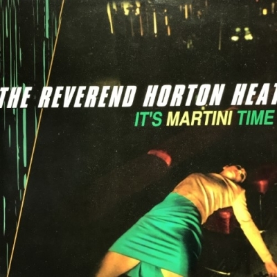 【HMV渋谷】REVEREND HORTON HEAT/IT'S MARTINI TIME(900651)_画像1