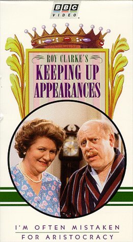 Keeping Up Appearances: I'm Often Mistaken for Aristocracy [VHS] [Import](中古品)　(shin