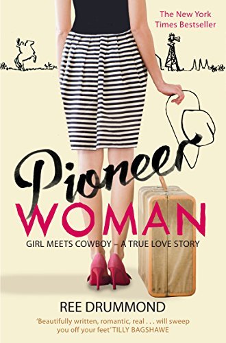 Pioneer Woman: Girl Meets Cowboy - A True Love Story　(shin_画像1