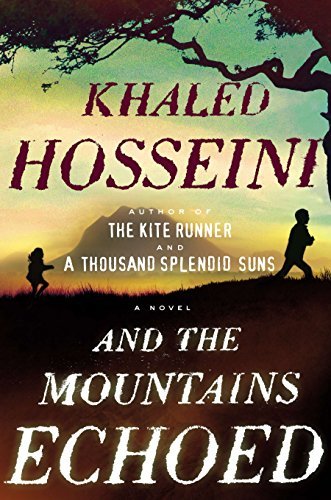 And the Mountains Echoed: A Novel　(shin