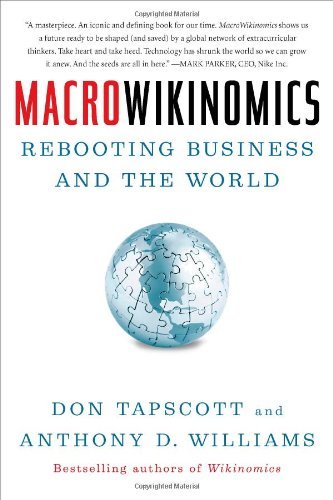 Macrowikinomics: Rebooting Business and the World　(shin