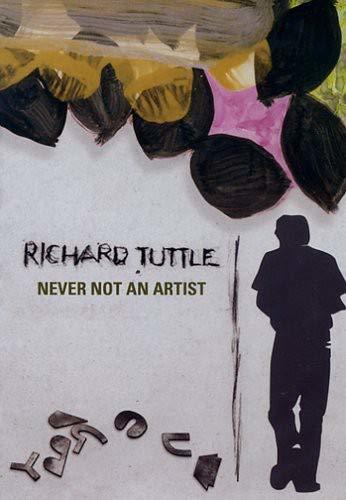 Richard Tuttle: Never Not an Artist [DVD](中古品)　(shin