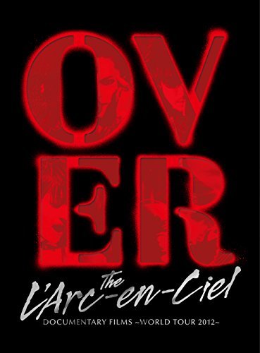 DOCUMENTARY FILMS ~WORLD TOUR 2012~ 「Over The L'Arc-en-Ciel」(完全生産限定盤) [Blu-ray](中古 未使用品)　(shin_画像1