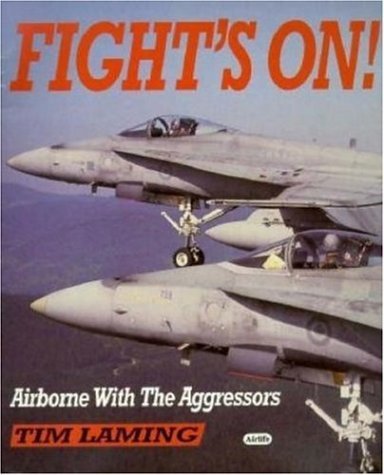 Fight´s on: Airborne With the Aggressors (shin-