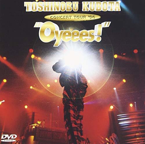 TOSHINOBU KUBOTA CONCERT TOUR ’96“Oyeees!” [DVD](品)　(shin