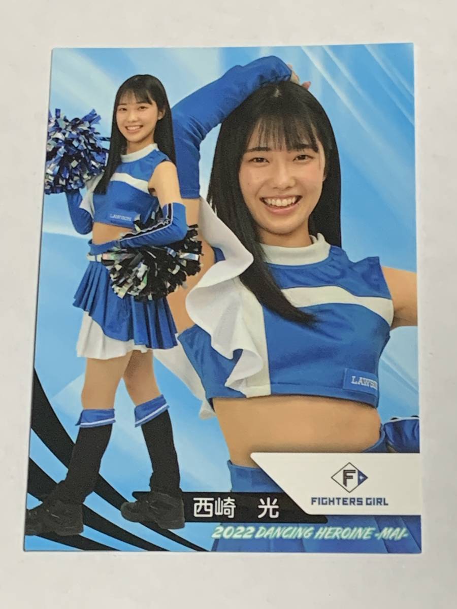 西崎光 2022 BBM チアリーダー 舞 #76 日本ハム FIGHTERS GIRL きつねダンス_画像1