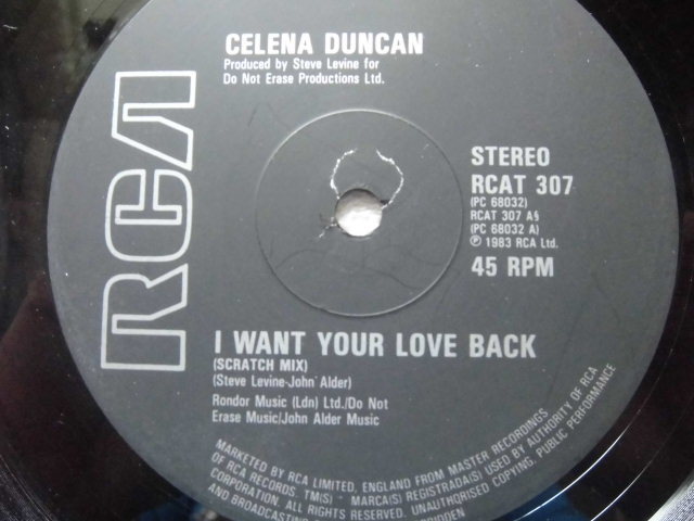 Celena Duncan / I Want Your Love Back (Scratch Mix)7:00 / Producer Steve Levine / 1983 / モダンソウル / ナイス Boogie！！_画像1