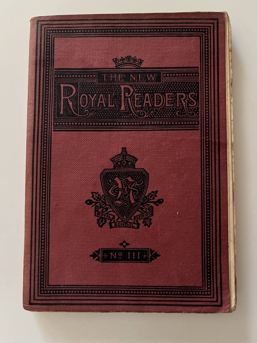 The New Royal Readers, No. III (Thomas Nelson and Sons LTD, no date).の画像1