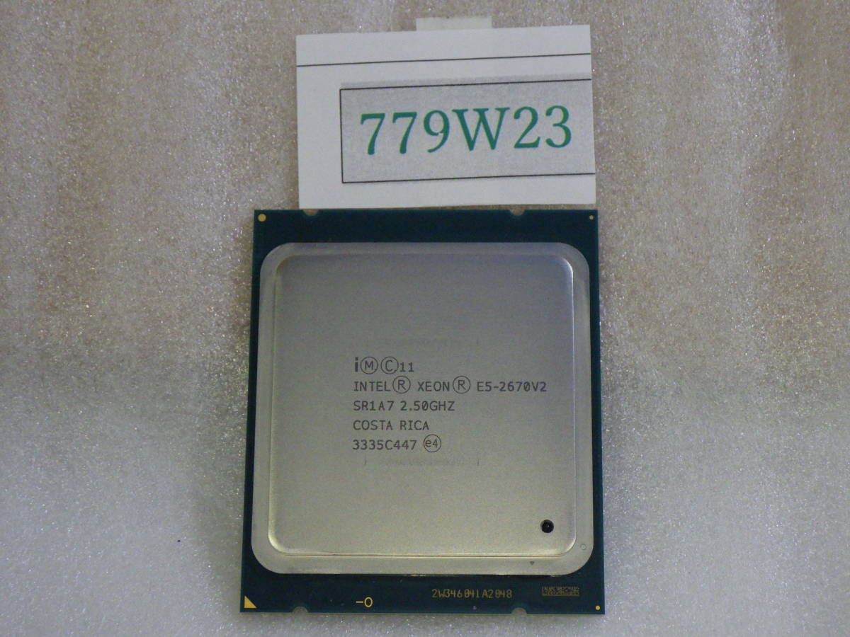 サーバーSupermicro SUPER MICRO取外 Intel Xeon E5-2670V2 SR1A7 CPU 2.50GHz COSTA RICA LGA2011動作確認済み#779W23_画像1