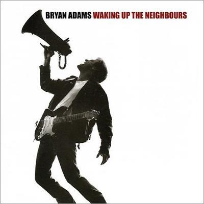 Waking Up the Neighbours ブライアン・アダムス 輸入盤CD_画像1