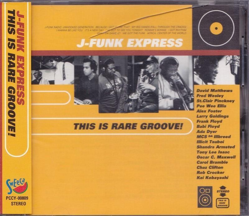 J-ファンク・エクスプレス / J-Funk Express / ディス・イズ・レア・グルーヴ! /中古CD!!57944//_画像1