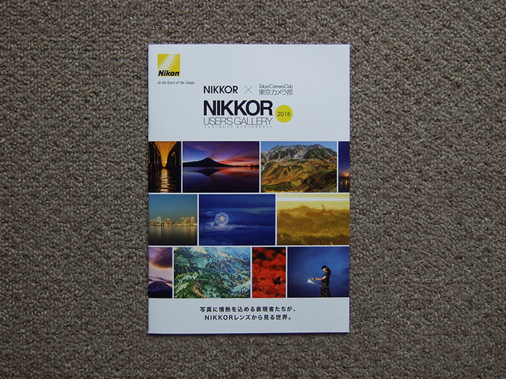 [ booklet only ]Nikon NIKKOR × Tokyo camera part NIKKOR USER\'S GALLERY 2018 inspection AF-S D5 D850 D810 Nikkor catalog 