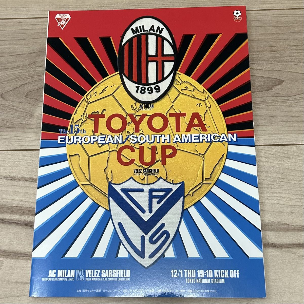 【美中古品】第15回トヨタカップ オフィシャルプログラム ACミランvsベレス・サルスフィエルド TOYOTA EUROPEAN/SOUTH AMERICAN CUP 1994年_画像1