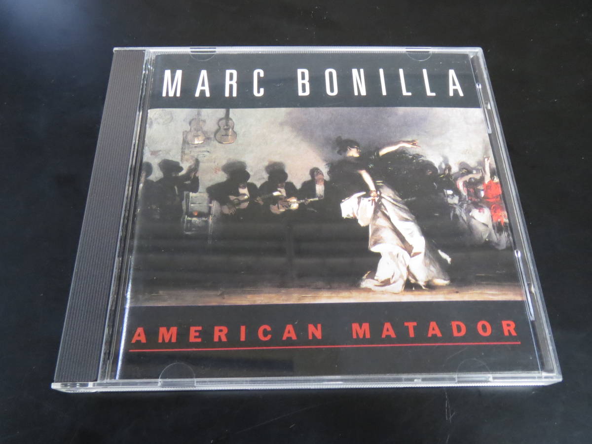Marc Bonilla - American Matador 輸入盤CD（アメリカ 9 45329-2, 1993）