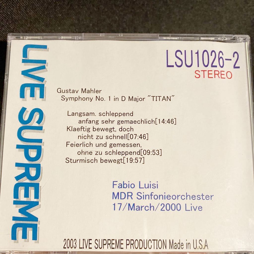 LIVE SUPREME CD-R ルイージ/ライプツィヒ放送響 マーラー 交響曲 1番 巨人 2000 LIVE_画像2