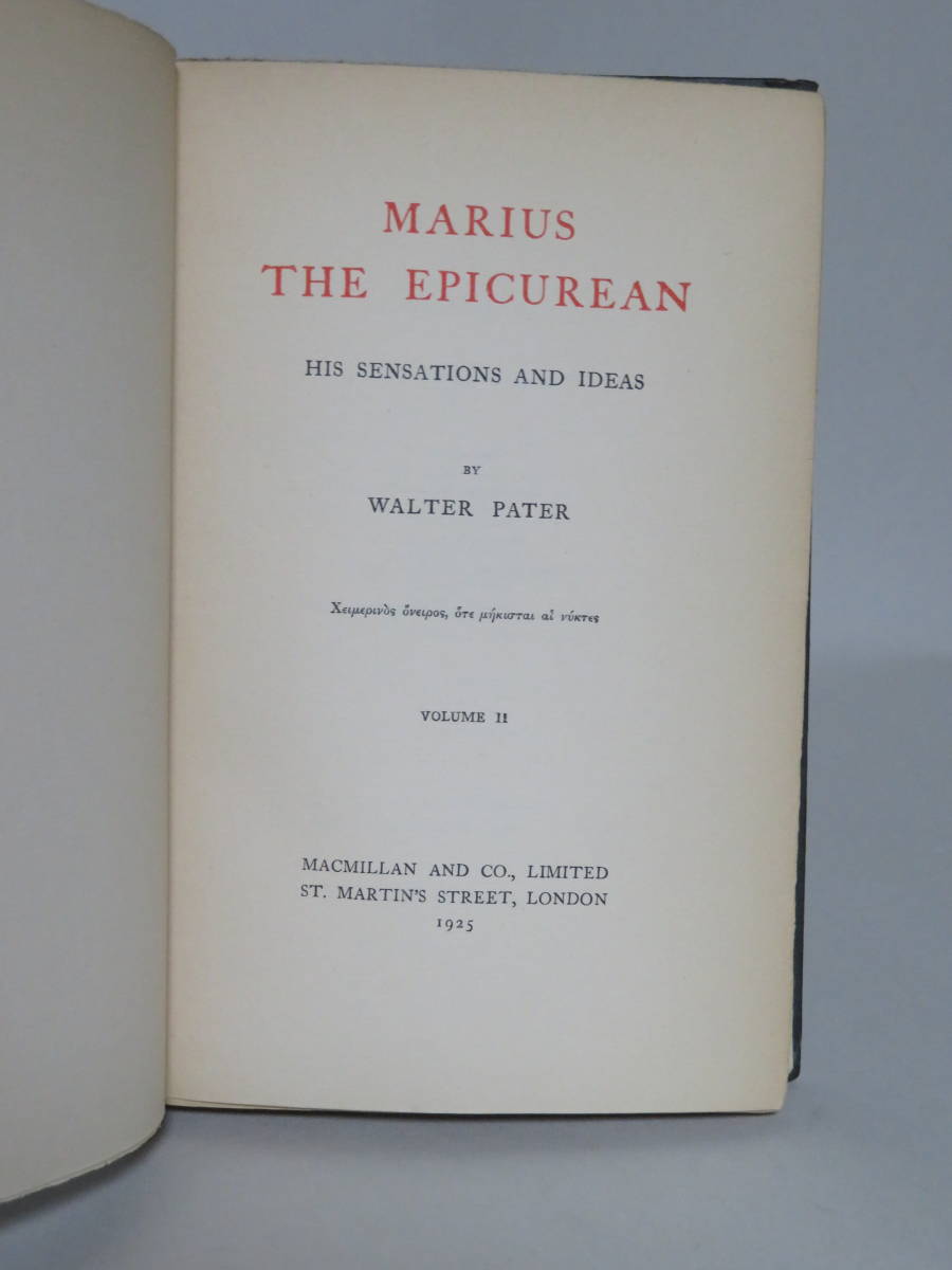 Walter Pater: Marius the Epicurean His Sensations and Ideas 2 vols. (Macmillan & Co., 1925)_画像8