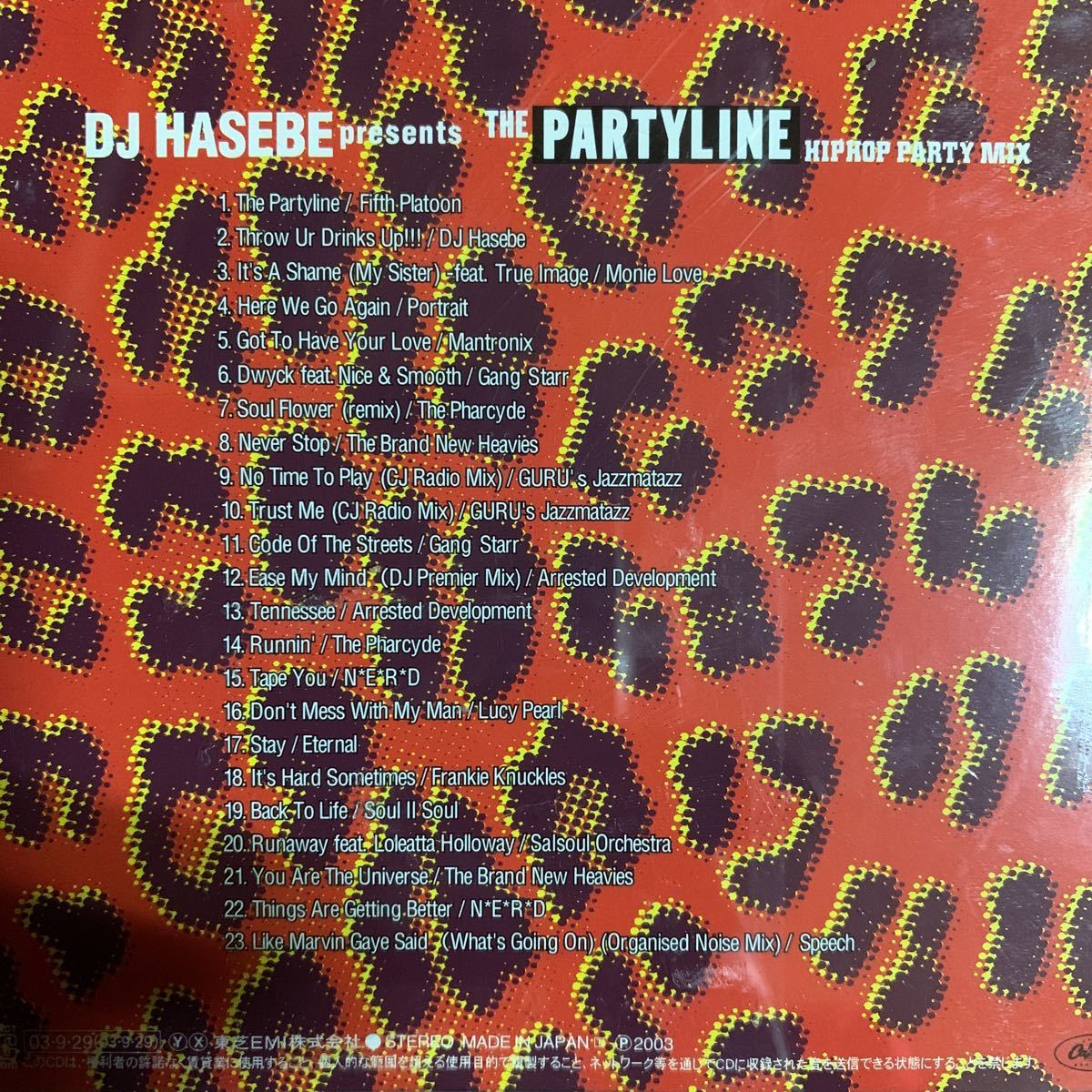 G-RAP/R&B MIX DJ HASEBE『THE PARTYLINE』DJ FILLMORE,DJ PMX,DJ☆GO,DJ HAZIME,MURO,DJ KIYO,DJ KRUSH,DJ SHU-G,DJ BLANZ_画像2