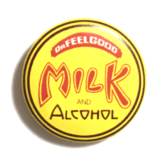 25mm 缶バッジ Dr Feelgood Milk & Alcohoal ドクターフィールグッド パブロック Wilko Johnson_画像1