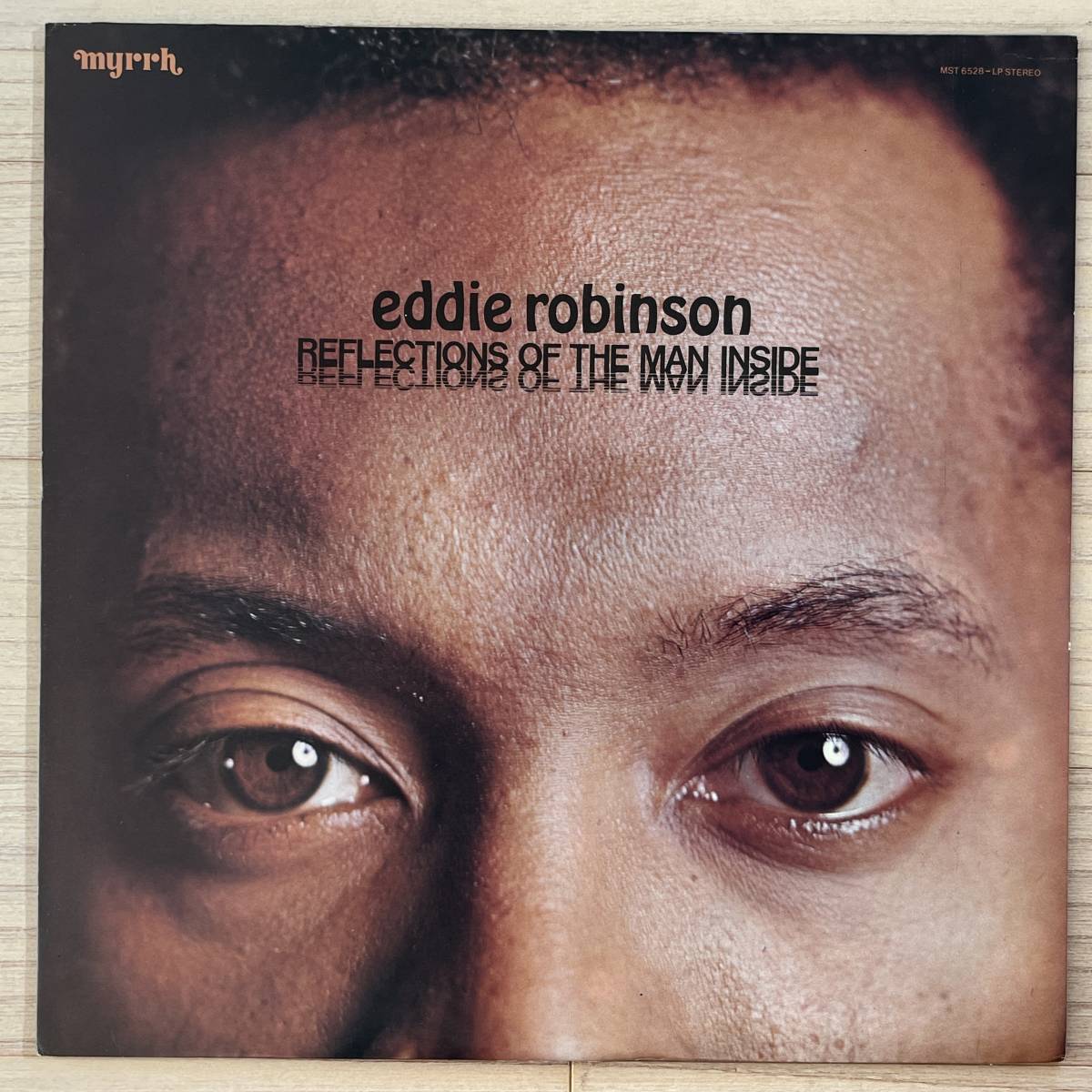 【US盤/Vinyl/12''/Myrrh/MST-6528-LP/74年盤】Eddie Robinson / Reflections Of The Man Inside ............................ //Gospel//_画像1