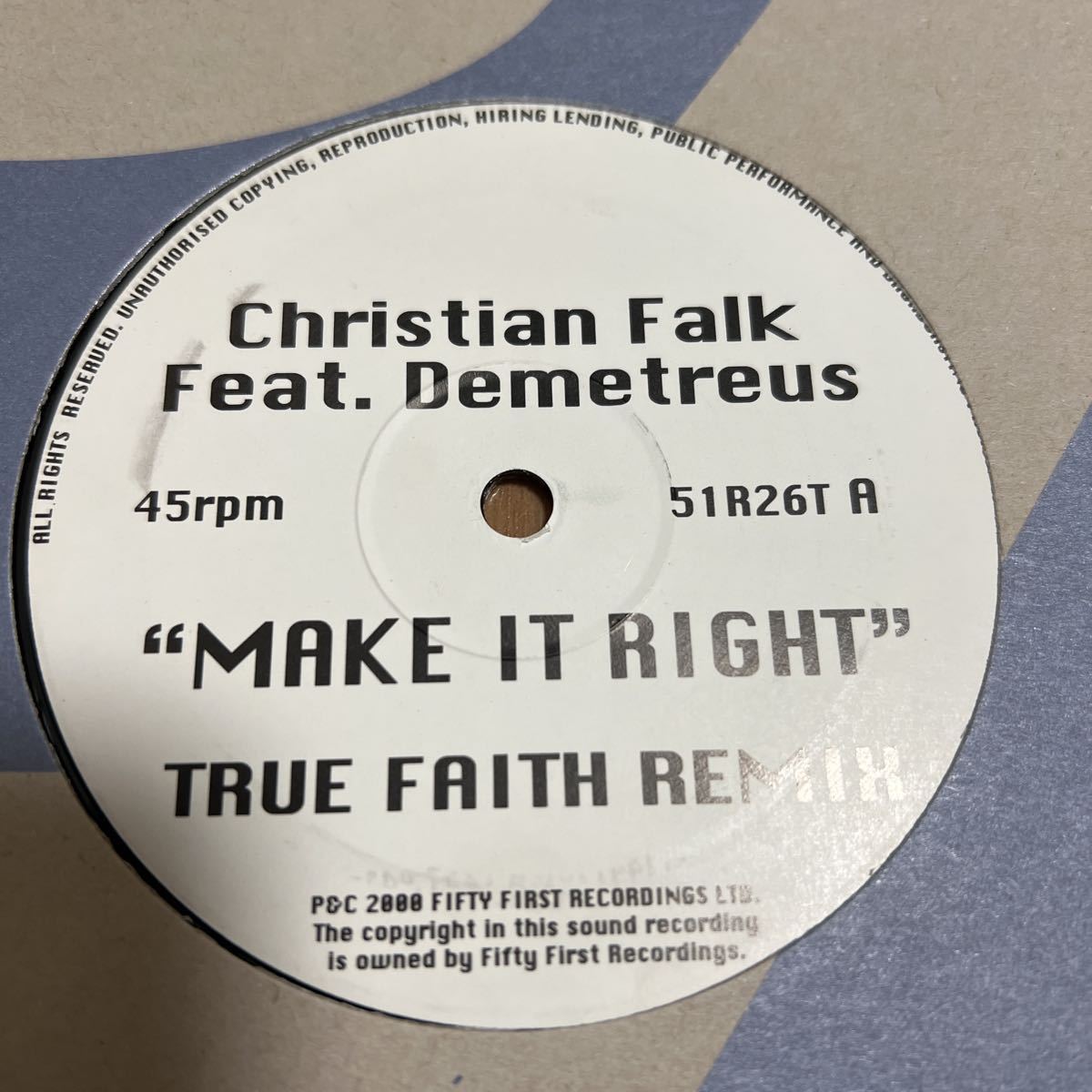 【2step】Christian Falk feat. Demetreus / Make It Right (True Faith Remix) - Fifty First.Recordings 片面プレス UK Garage . UKG_画像1