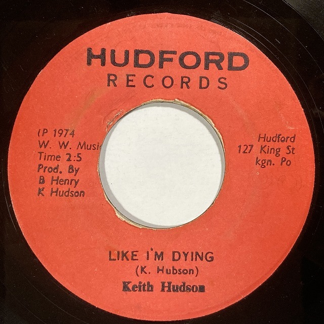 KEITH HUDSON / LIKE I'M DYING (7インチシングル)_画像1