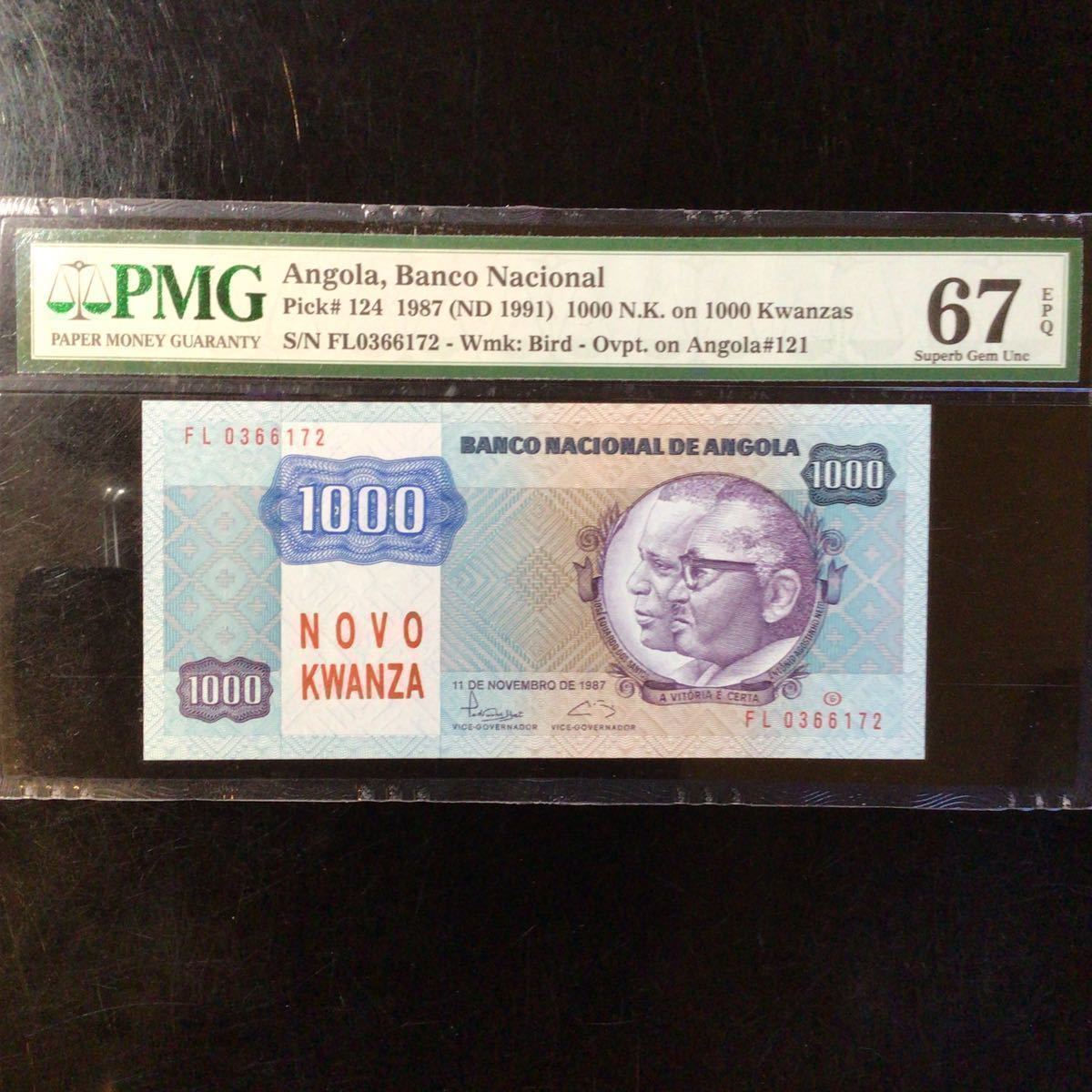 World Banknote Grading ANGOLA《Banco Nacional》1000 Novo Kwanza on 1000 Kwanzas【1987】『PMG Grading Superb Gem Unc 67 EPQ』