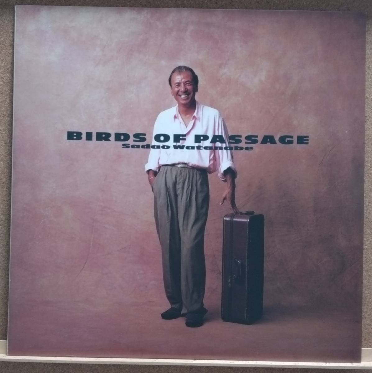 LP(見本盤・和ジャズ・’87年盤・サックス奏者・希少) 渡辺 貞夫 WATANABE SADAO / Birds Of Passage【同梱可能６枚まで】051024_画像1