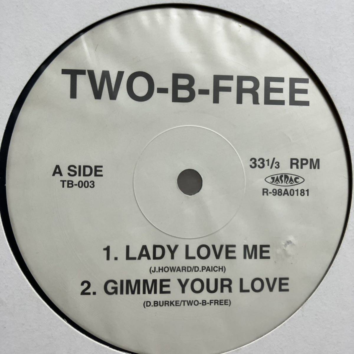 TWO-B-FREE / LADY LOVE ME George Benson / GIMME YOUR LOVE Donna Burke / 7-6-5-4-3-2-1 BLOW YOUR WHISTLE_画像1