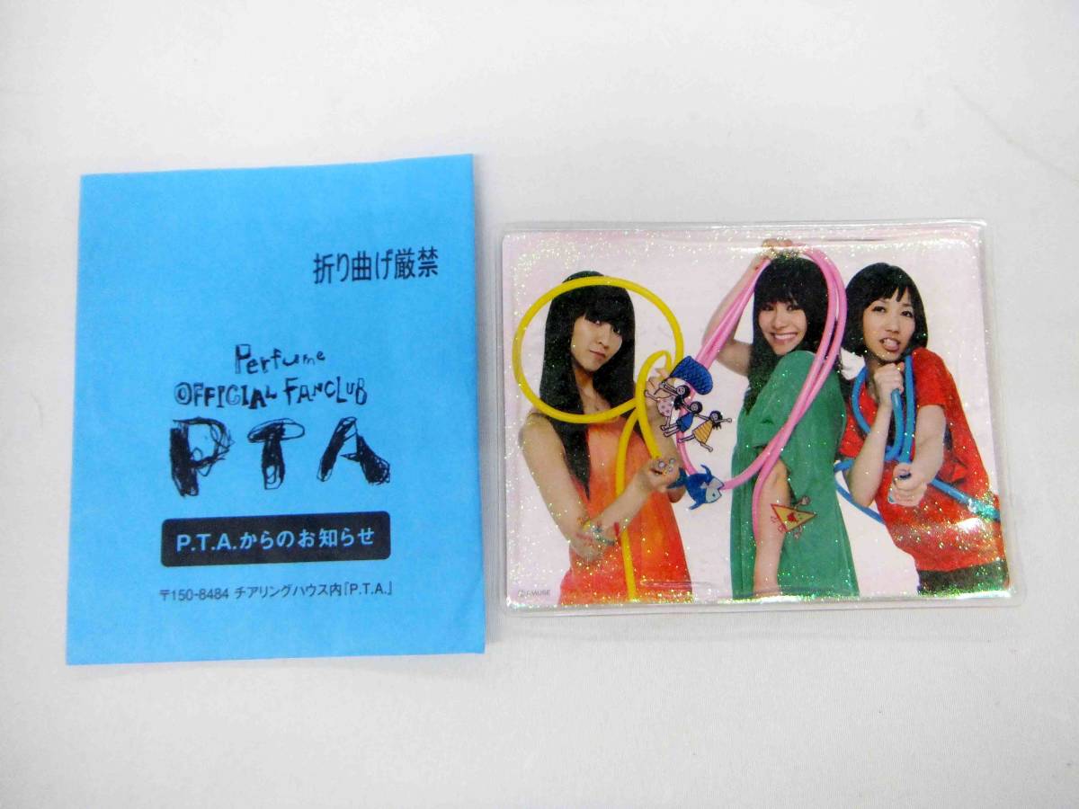 * unused * Perfume fan Club P.T.A. member privilege Perfume Official Fanclub PTA