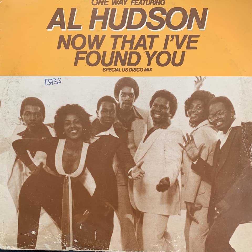 ◆ One Way Featuring Al Hudson - Now That I Found You (Special US Disco Mix)◆12inch UK盤 N.Y DISCOヒット!!の画像1