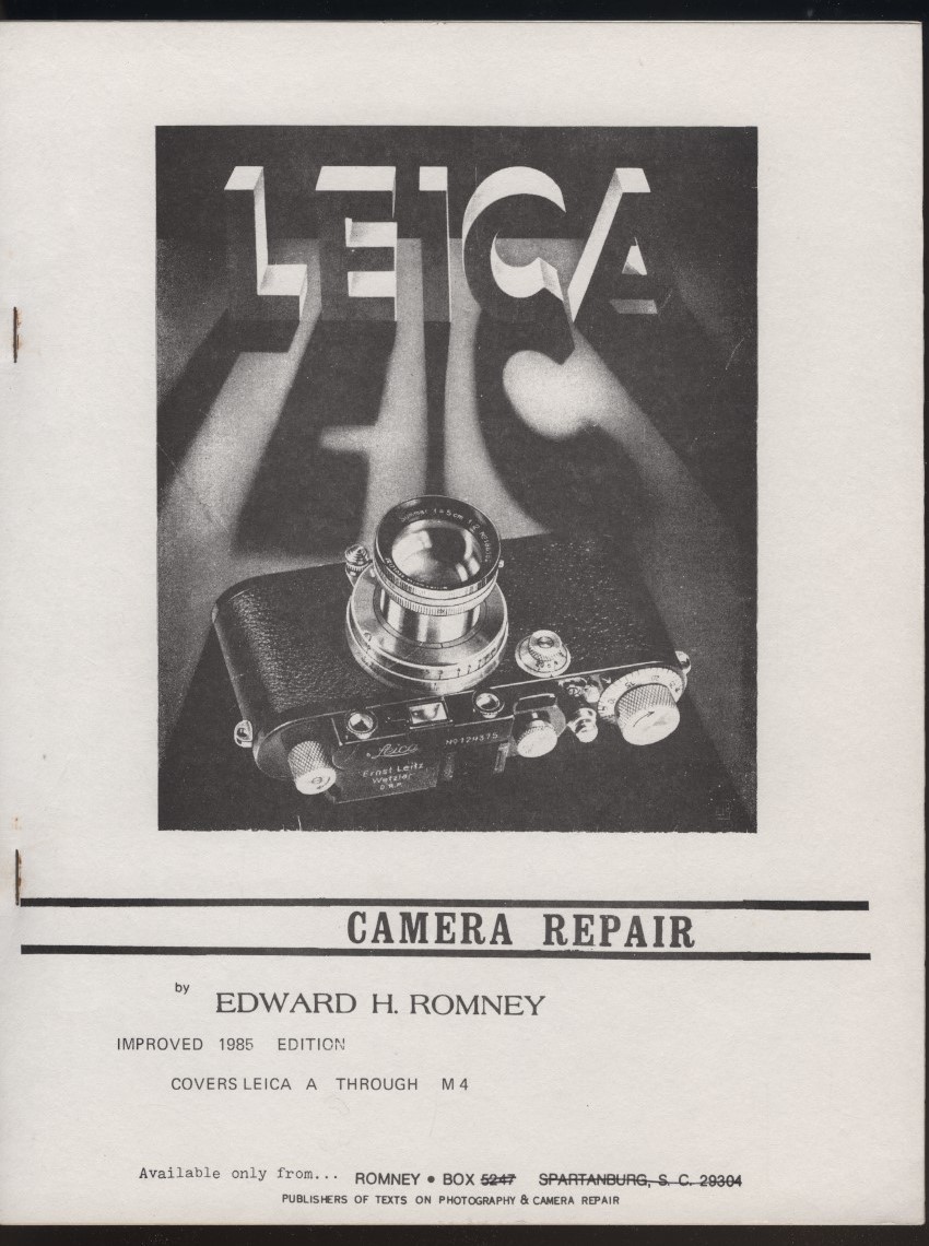 LEICA M4 camera repair manual 1 pcs. / English Edward H. rom knee LEICA CAMERA REPAIR BY EDWARD H.ROMNEY inspection : Leica M4 camera repair materials 