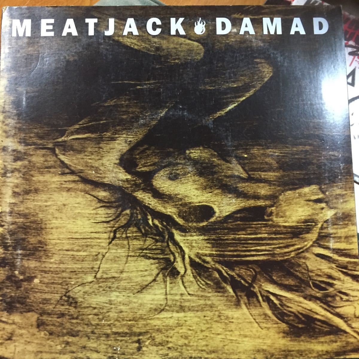 DAMAD MEATJACK 10インチ 検) ドゥーム パスヘッド Pushead Bacteria Sour スラッジ doom metal Kylesa MASTODON 中古レコード_画像1