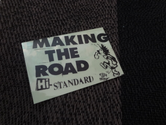 HI-STANDAR MAKING THE ROAD ステッカー ハイスタ PIZZA OF DEATH KEN YOKOYAMA 横山健 ピザオブデス BBQ CHICKENS_画像1