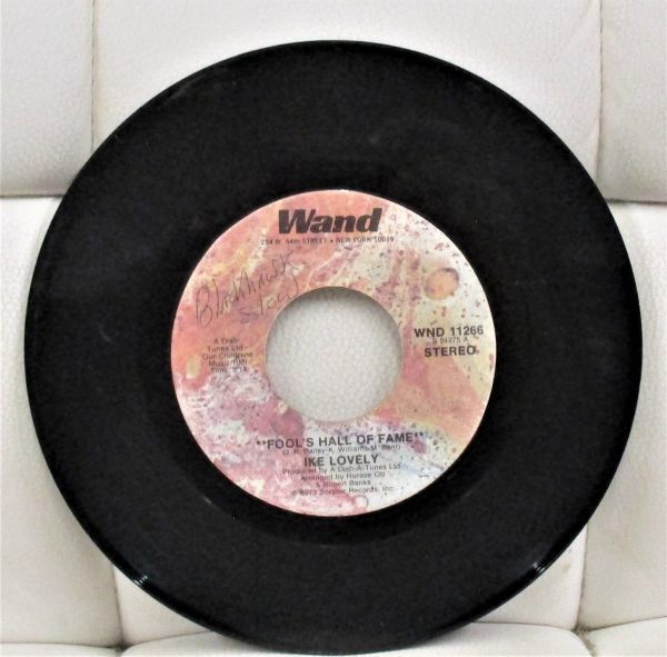 ◎ DEEP Soul 45 Ike Lovely / Fool's Hall Of Fame / Little Miss Sweet Thing [Wand WND 11266 ]の画像3