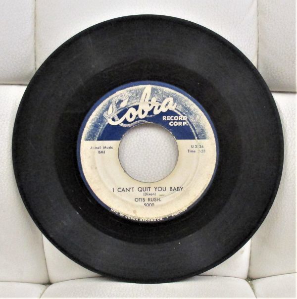 Blues 45 ● Otis Rush I Can't Quit You Baby / Sit Down Baby [US ORIG '56 Cobra Record Corp. 5000 ]_画像3